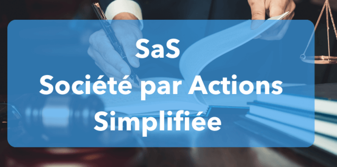 La Société par Actions Simplifiée (SAS) au Maroc