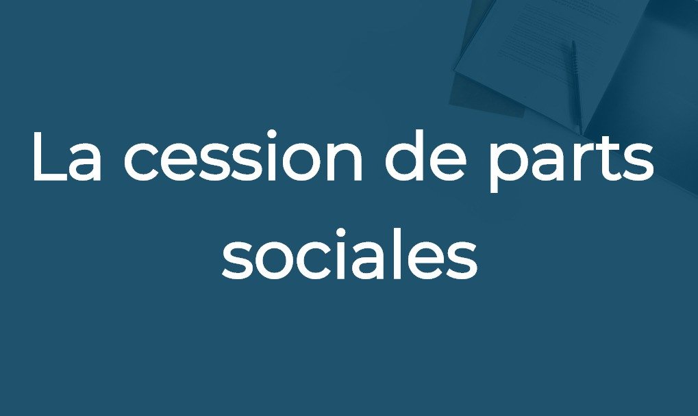cession parts sociales SARL Maroc